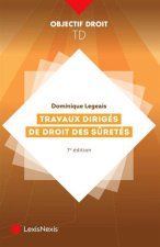 Travaux dirigés de droit des sûretés Collection Objectif Droit