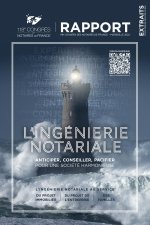 L'ingénierie notariale (118e Congrès des notaires de France)