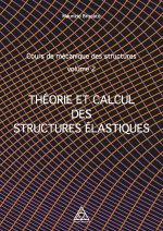 Cours de mécanique des structures Volume 2