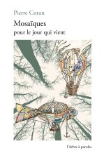 Mosaïques pour le jour qui vient