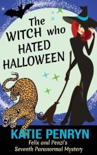 Witch who Hated Halloween