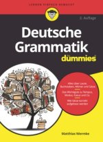 Deutsche Grammatik fur Dummies 2e