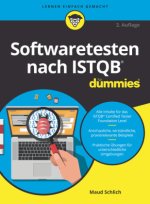 Softwaretesten nach ISTQB fur Dummies 2e