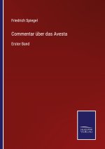 Commentar uber das Avesta