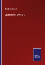 Deutschlands Ehre 1813