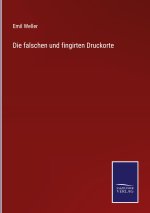 falschen und fingirten Druckorte