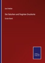 falschen und fingirten Druckorte