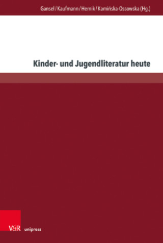 Kinder- und Jugendliteratur heute