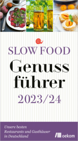 Slow Food Genussführer 2023/24