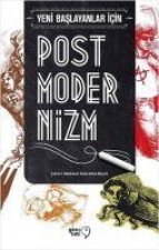 Yeni Baslayanlar Icin Postmodernizm