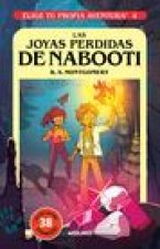 Las Joyas Perdidas de Nabooti / The Lost Jewels of Nabooti