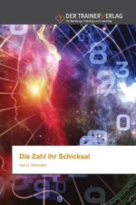 Die Zahl ihr Schicksal