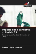 Impatto della pandemia di Covid - 19