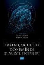 Erken Cocukluk Döneminde 21. Yüzyil Becerileri