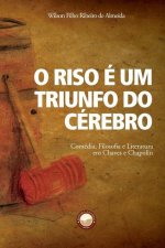 O Riso e um Triunfo do Cerebro
