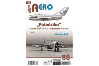AERO 88 "Patnďż˝ctka" Letoun MiG-15 v ďż˝s. vojenskďż˝m letectvu 3. dďż˝l
