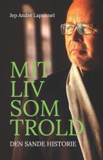 Mit Liv som Trold