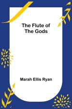 Flute of the Gods