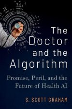 Doctor and the Algorithm