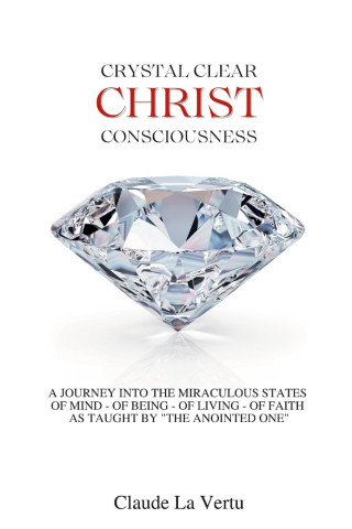 Crystal Clear Christ Consciousness
