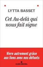 Cet au-delà qui nous fait signe