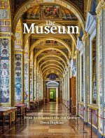 Das Museum - Geschichte, Gegenwart und Zukunft