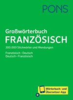 PONS Großwörterbuch Französisch, m.  Buch, m.  Online-Zugang