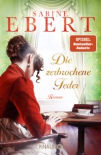 Die zerbrochene Feder