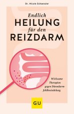 Endlich Heilung für den Reizdarm