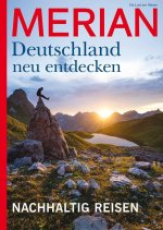 MERIAN Deutschland neu entdecken - Nachhaltig Reisen 08/2022