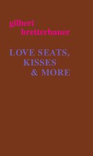 LOVE SEATS, KISSES & MORE