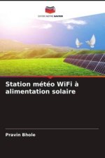 Station météo WiFi ? alimentation solaire