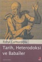 Tarih, Heterodoksi ve Babaler