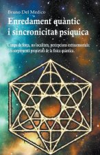 Enredament quantic i sincronicitat psiquica
