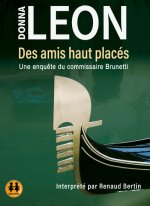 Des amis haut placés