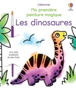 Les dinosaures - Ma première peinture magique