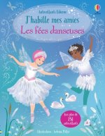 Les fées danseuses - J'habille mes amies