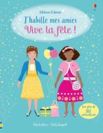 J'habille mes amies - Vive la fête !