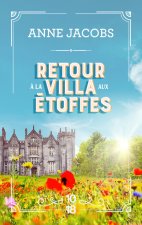 Retour à la villa aux étoffes - Tome 4