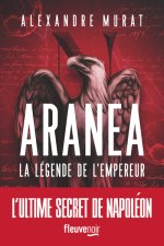 Aranéa - La légende de l'Empereur