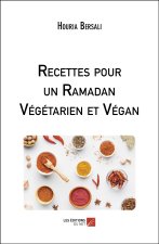 Recettes pour un Ramadan Végétarien et Végan