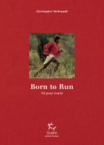 Born to Run : né pour courir - Edition limitée 10e anniversaire