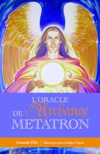 L'oracle de l'archange métatron