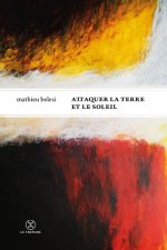 Attaquer la terre et le soleil