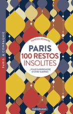Paris 100 restos insolites