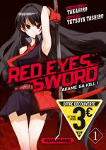 Red Eyes Sword  Akame Ga Kill ! 3€ - T1