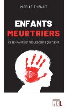 Les enfants meurtriers