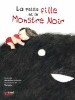 LA PETITE FILLE  ET LE MONSTRE NOIR
