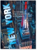 New York - Un siècle de photographies aériennes