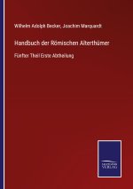 Handbuch der Roemischen Alterthumer